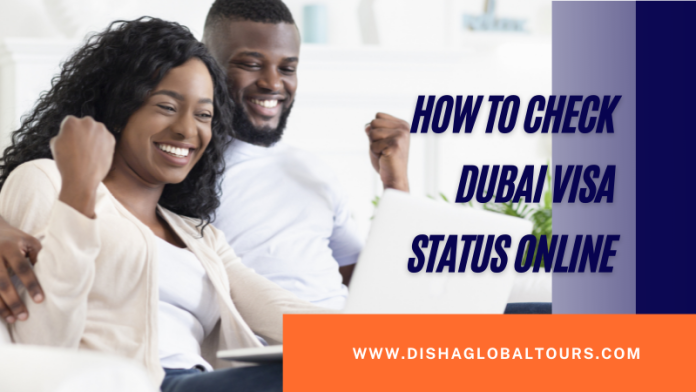 How to Check Dubai Visa Status Online