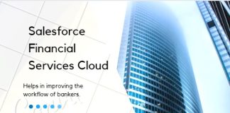 Why Commercial Banks Should Switch To Salesforce Financial Services Cloud