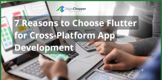 Choose Flutter for Cross-Platform App Development