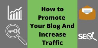 Promote Your Blog And Increase Traffic
