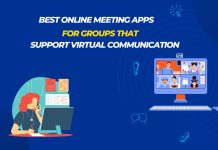 Online Meeting Apps for Groups that Support Virtual Communication